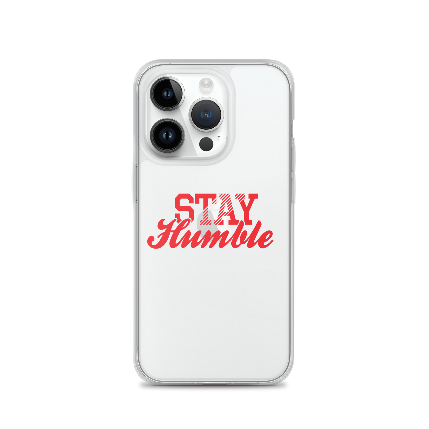 Stay Humble🔺iPhone Case