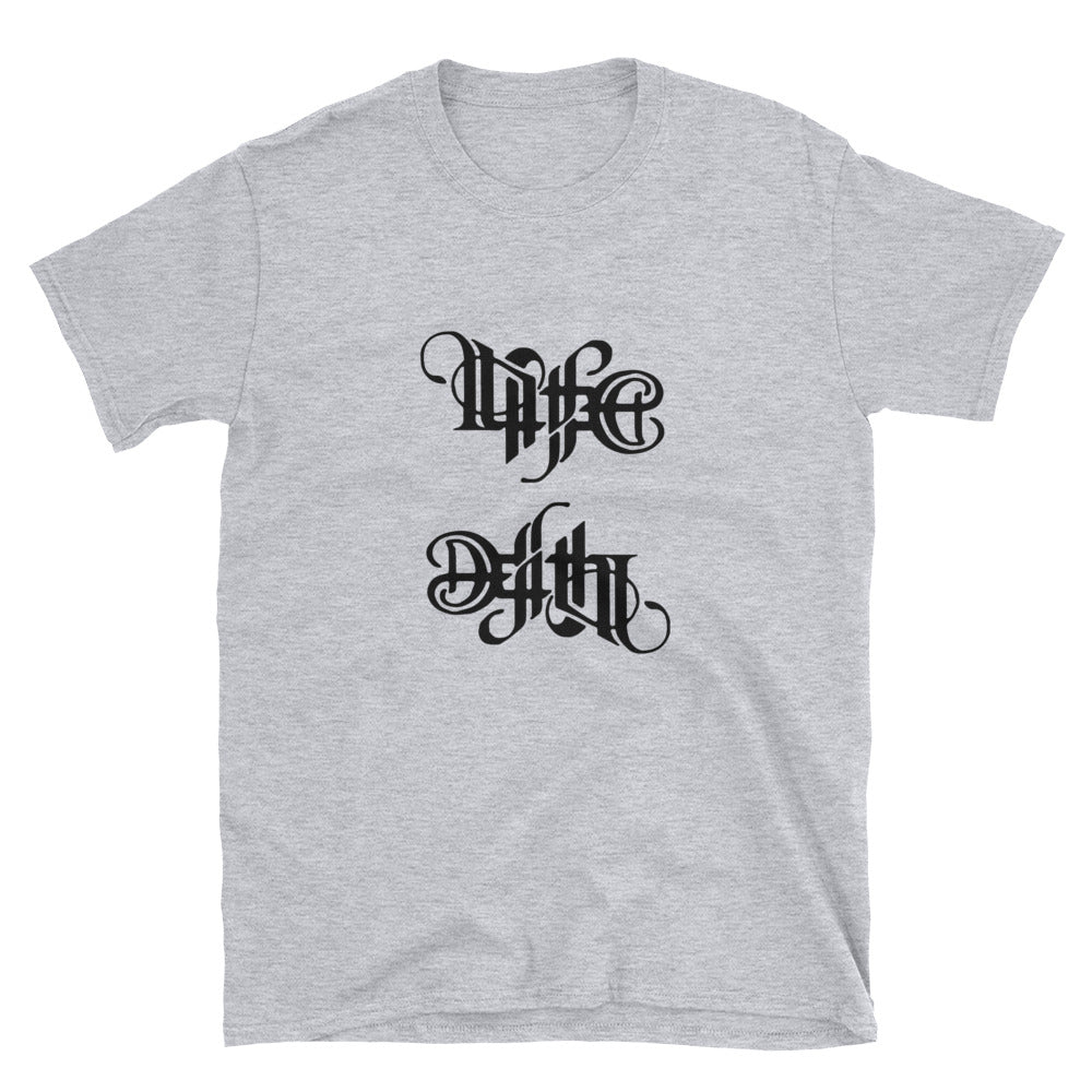 Life death T-Shirt