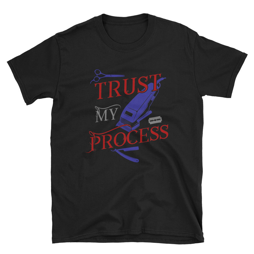 Trust my process T-Shirt