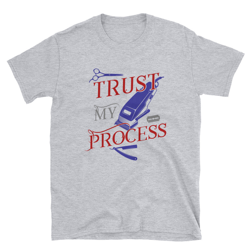 Trust my process T-Shirt