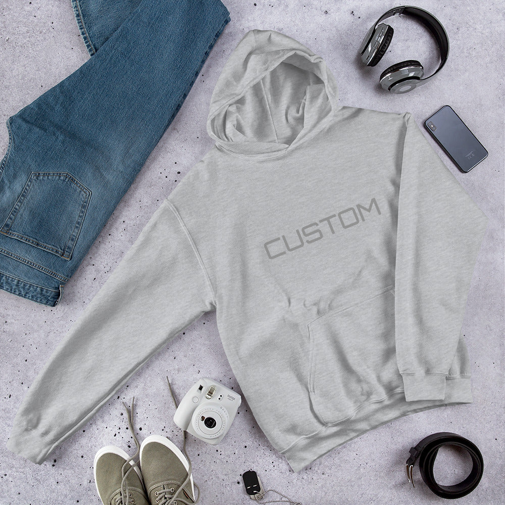 CUSTOM Hooded Sweatshirt