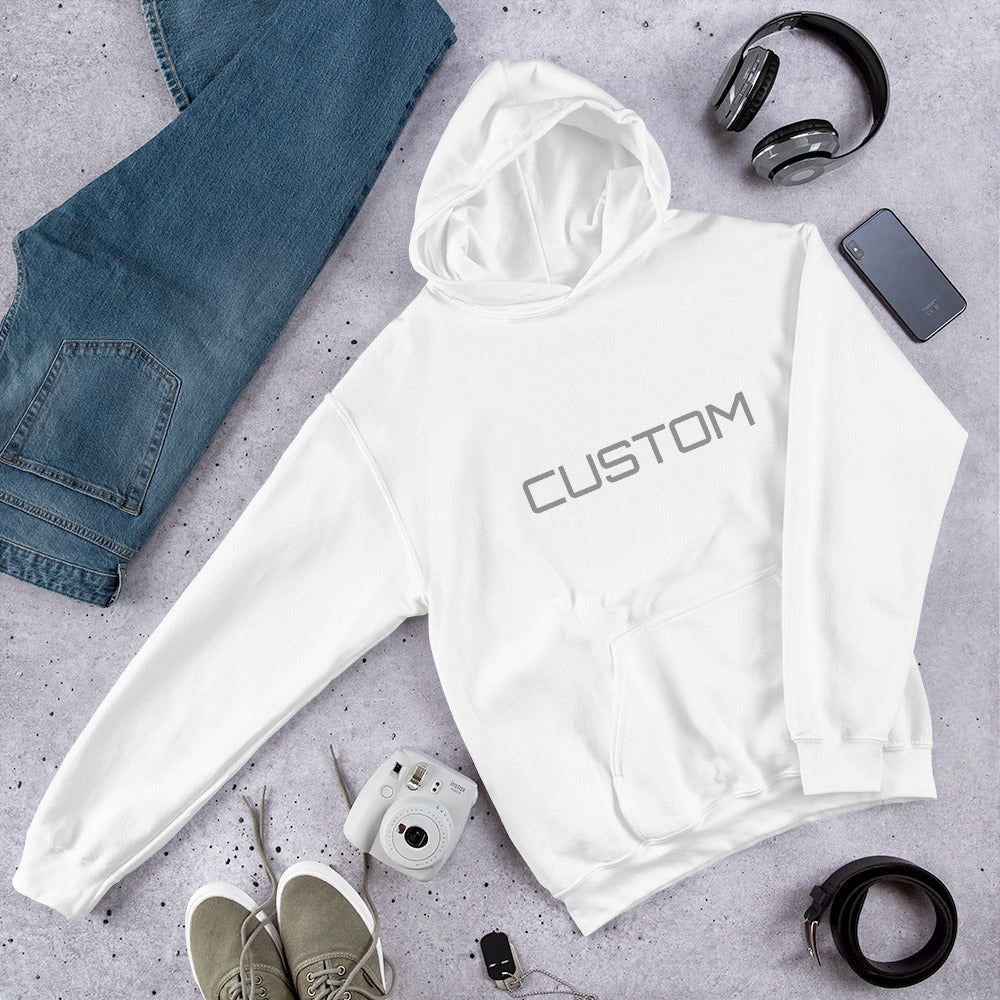 CUSTOM Hooded Sweatshirt