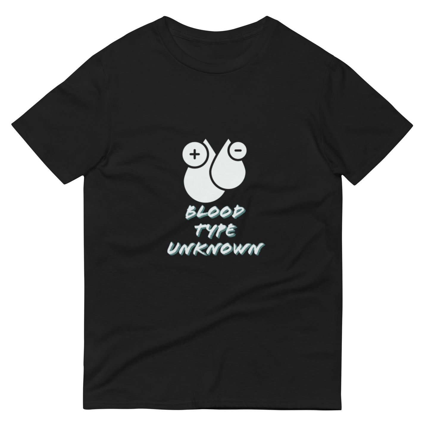 Blood type unknown  T-Shirt