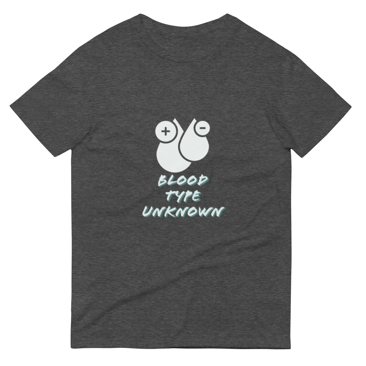Blood type unknown  T-Shirt