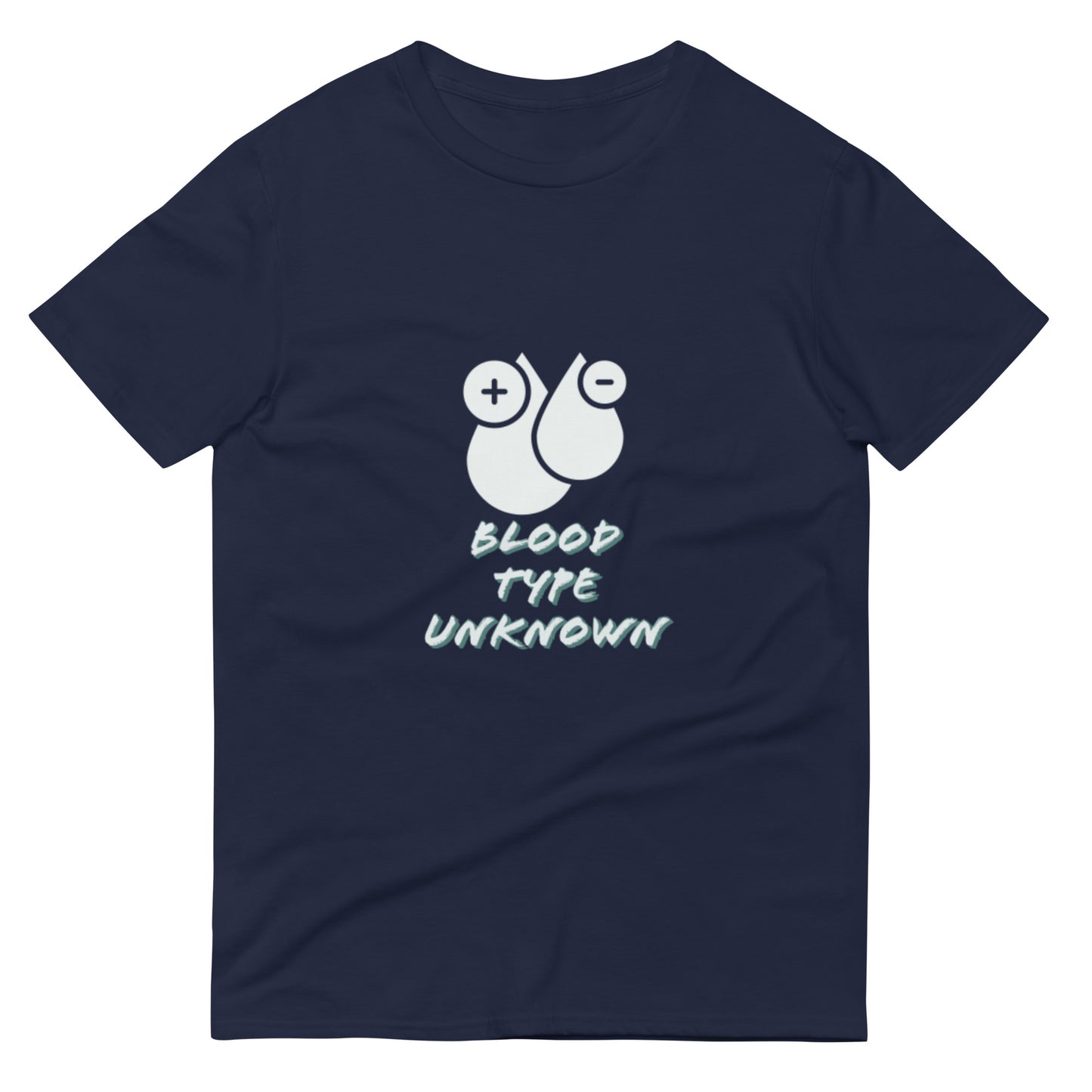Blood type unknown  T-Shirt